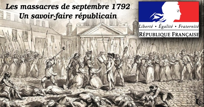 Les massacres de septembre, par Georges de Cadoudal Ou le "baptême" de sang de la République française