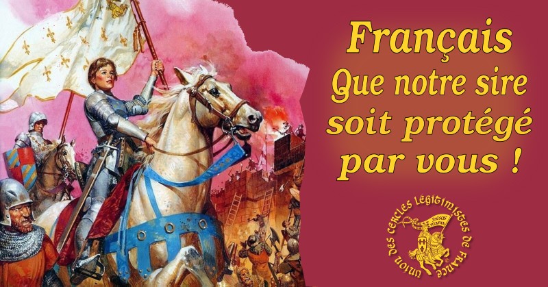 Leçons politiques tirées de la lettre de Jeanne d’Arc aux habitants de Riom « Que notre Sire soit protégé par vous ! »