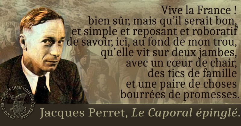 Jacques Perret un chouan du XXe siècle (1901-1992) Écrivain porte-étendard de la tradition catholique et royaliste