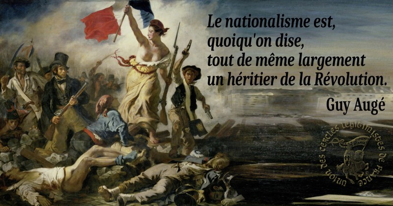 Trois idées du nationalisme au XIXe siècle, par Guy Augé Le nationalisme pour remplacer le droit divin