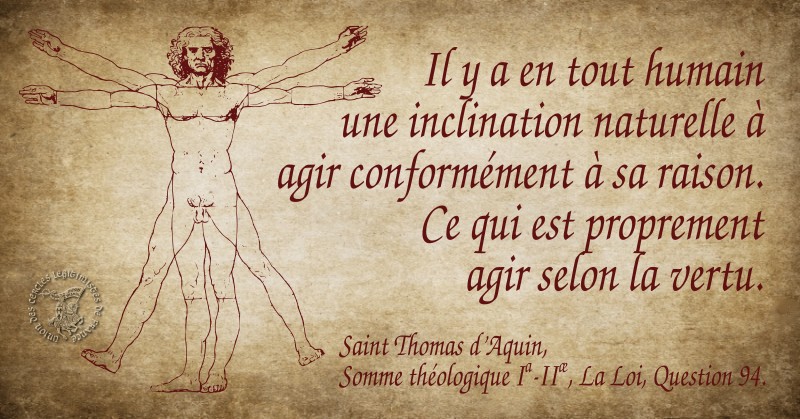 La loi naturelle selon saint Thomas d’Aquin Somme théologique Ia-IIæ, La loi, question 94