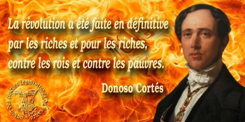 Donoso Cortés fustige la révolution bourgeoise contre le peuple et le roi