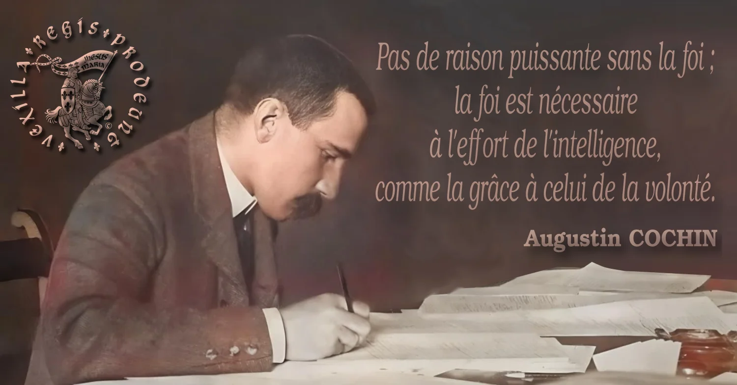 Augustin Cochin : réflexions philosophiques sur la Révolution