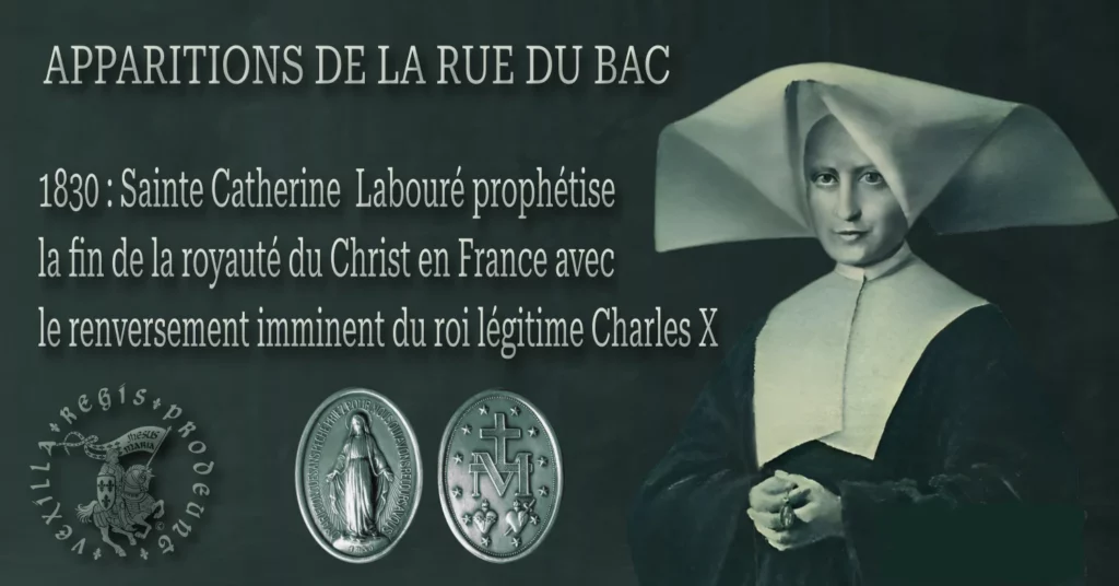 Sainte Catherine Labouré prophétise en 1830 la fin de la Royauté du Christ en France