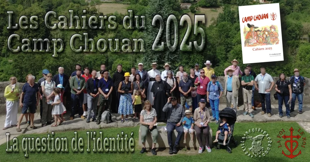 Cahiers politiques du Camp chouan 2025. La question de l'identité.