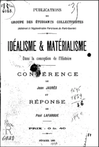 Racines de la pensée marxiste sur l'identité des contraires, par Jean Jaurès.