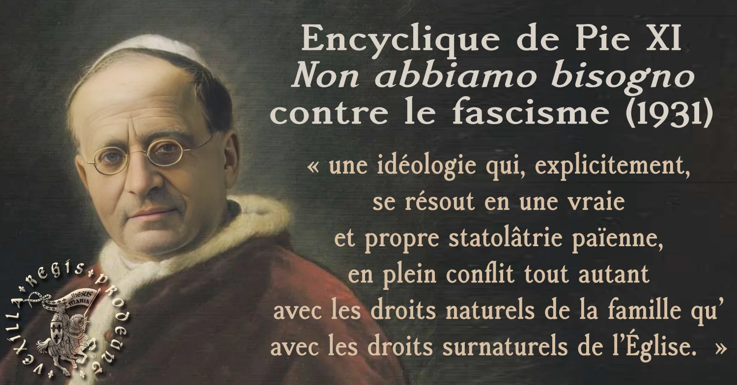 Encyclique contre le fascisme 'Non abbiamo bisogno', Pie XI (1931)