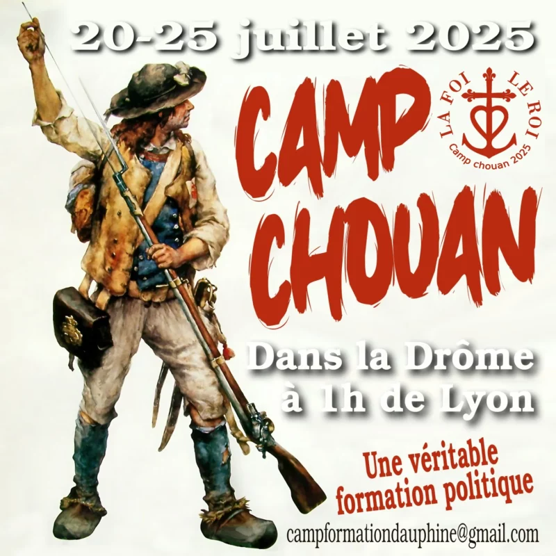 Camp chouan 2025. Université d'été légitimiste