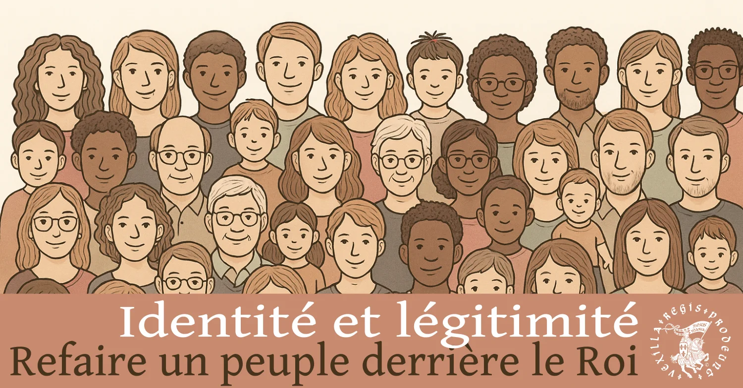Identité et légitimité. Refaire un peuple derrière le Roi