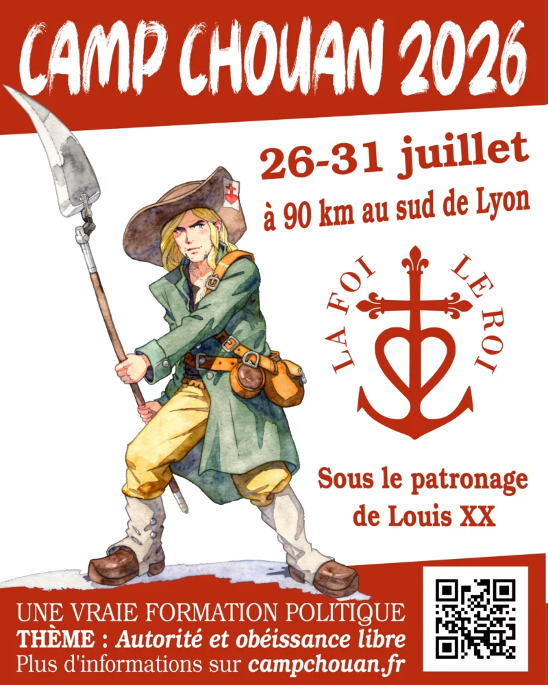 Camp Chouan 2026. Université d'été légitimiste.